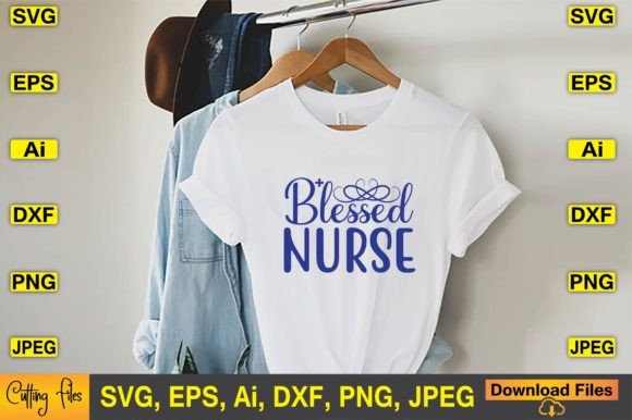 Blessed Nurse SVG T-shirt Design Files
