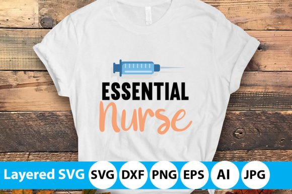 Essential Nurse SVG: Graphics for T-Shirt Designs