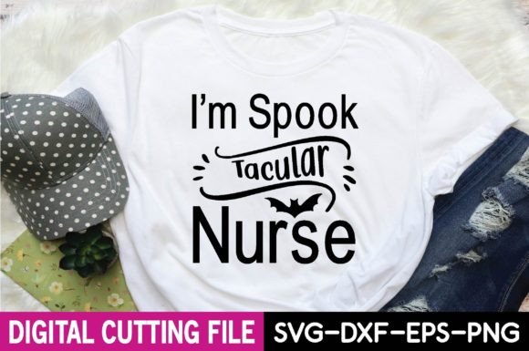 I’m Spook Tacular Nurse Svg Design