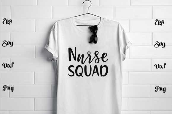 Nurse Squad - Nurse Svg Design