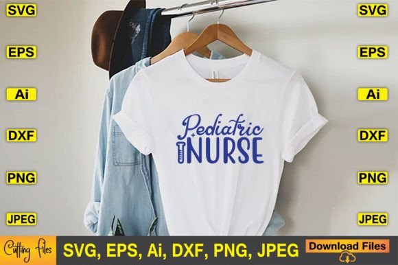 Pediatric Nurse SVG T-shirt Design Files