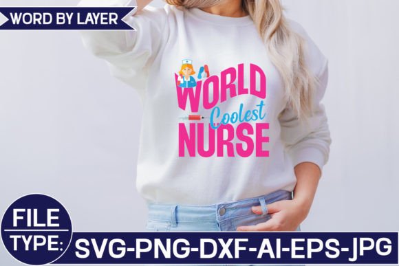 World Coolest Nurse Svg Review